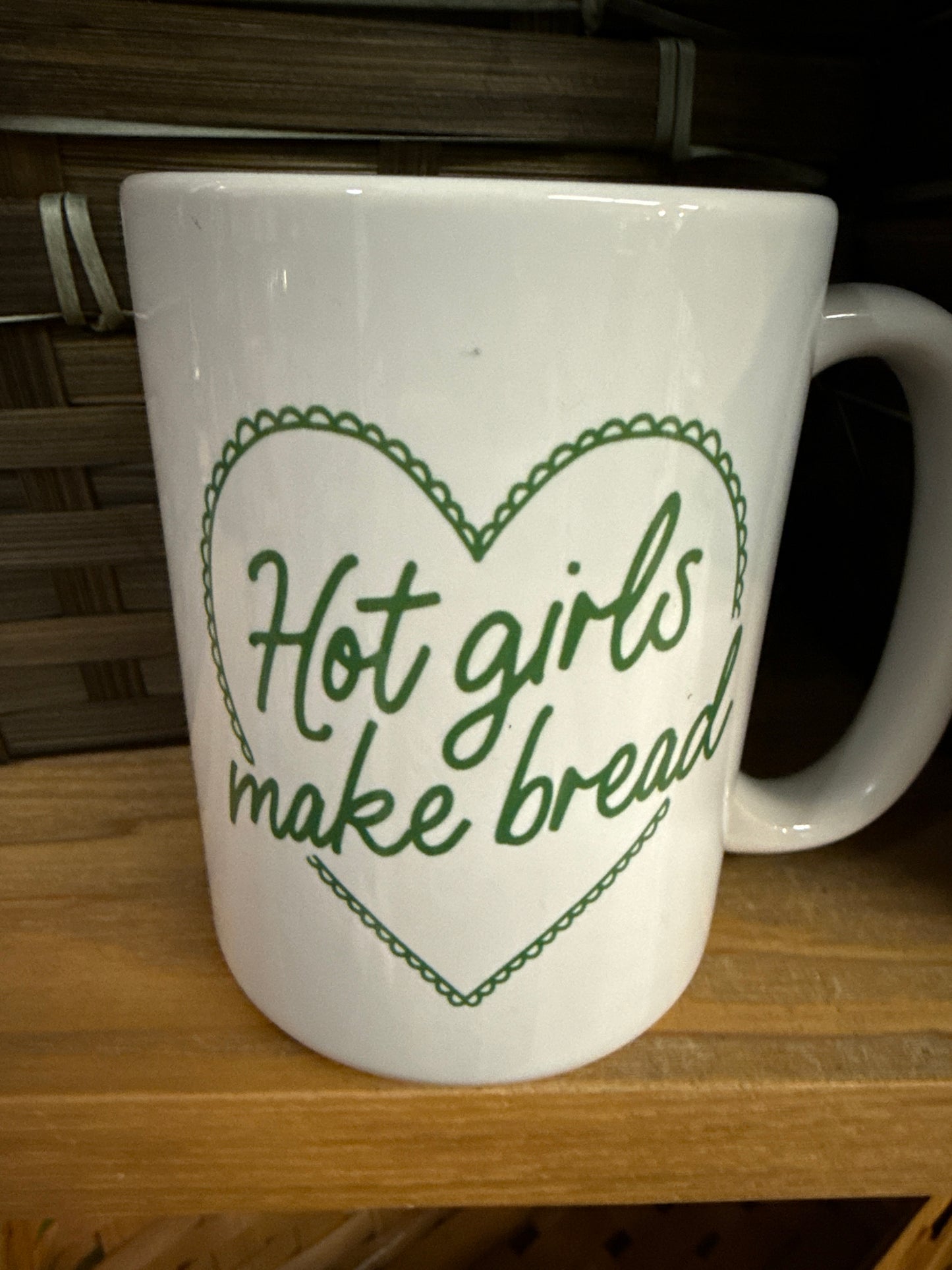 Hot Girls Make Bread Mug
